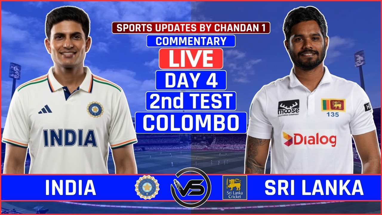 India vs Sri Lanka 2nd Test Day 4 Live Score | IND vs SL 2nd Test Live Scores & Commentary