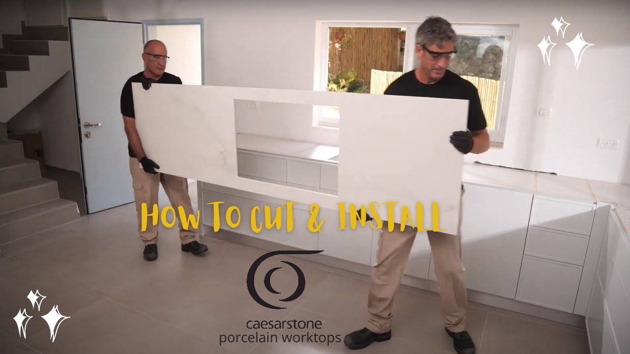How to Cut and Install Caesarstone Porcelain Kitchen Worktops