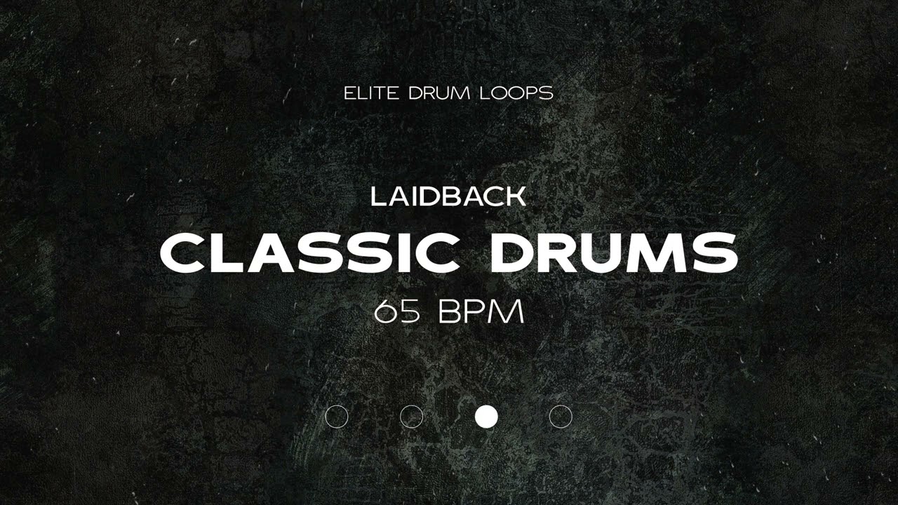 CLASSIC DRUMS LOOP - 65 BPM - LAIDBACK