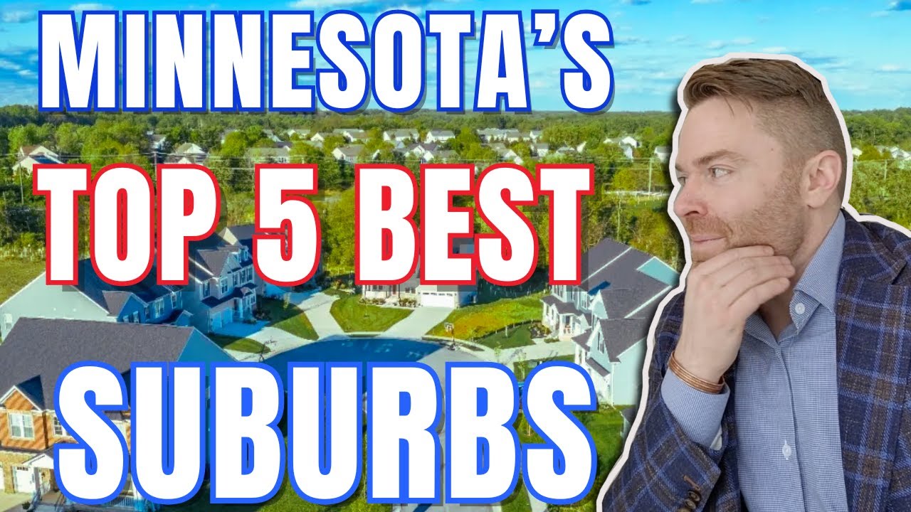 Minnesota&nbsp;Luxury&nbsp;Neighborhoods | Minnesota 5 Best Suburbs RANKED