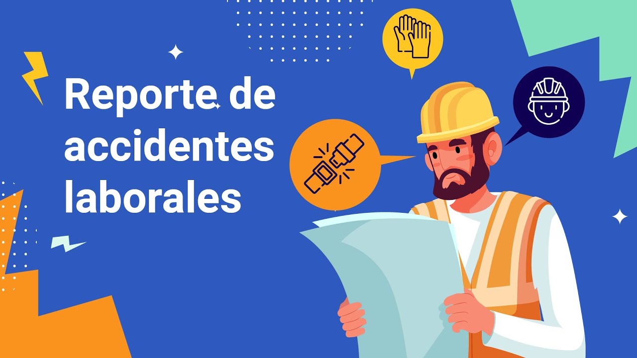 Reporte de accidentes laborales
