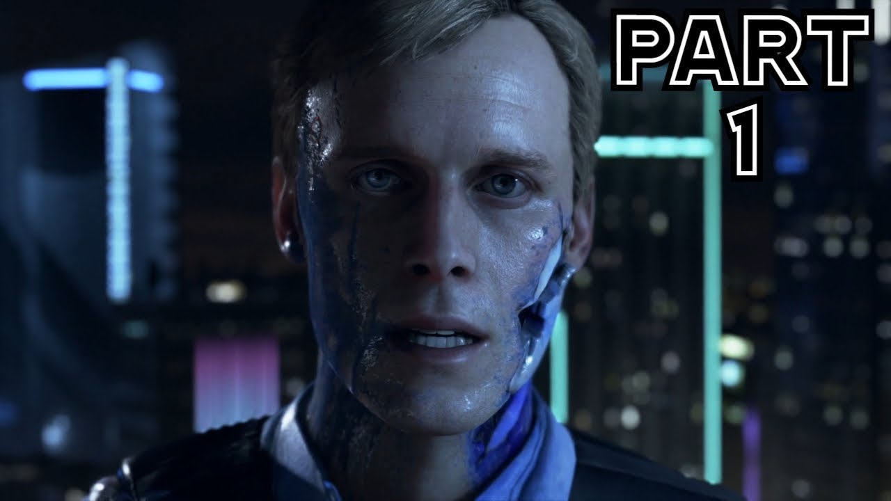 DETROIT BECOME HUMAN Gameplay Walkthrough Part 1 - INTRO (PS4 Pro)