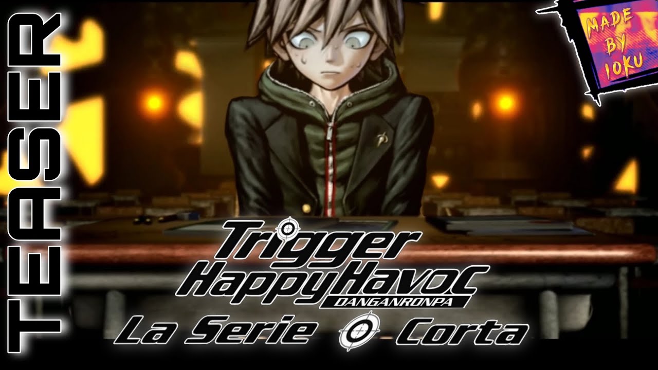 DANGANRONPA LA SERIE CORTA [TEASER]