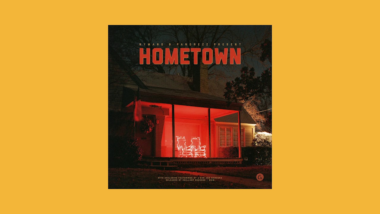 Nymano & Pandrezz - Hometown [Full LP]