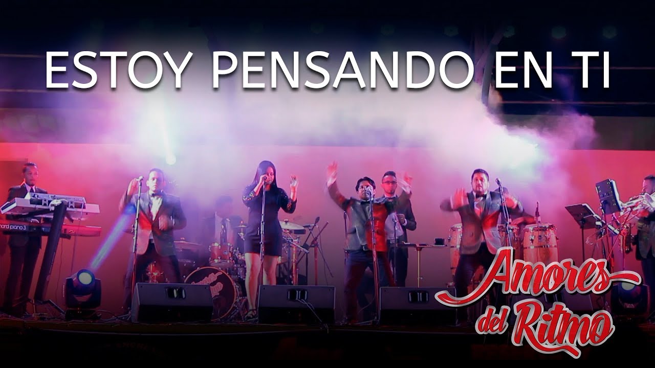 Estoy Pensando En Ti /DRA Orquesta Amores del Ritmo En Vivo HD