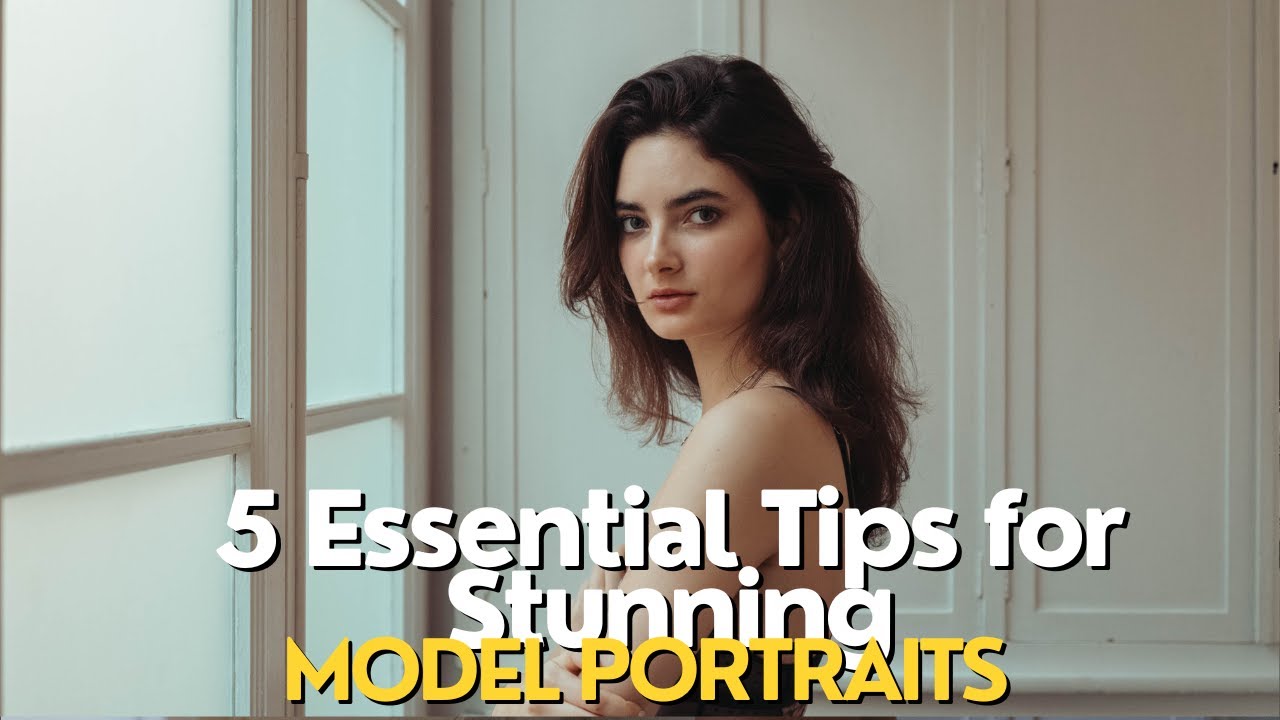 5 Essential Tips for Stunning Model Portraits: Elevate Your Fashion Photography!