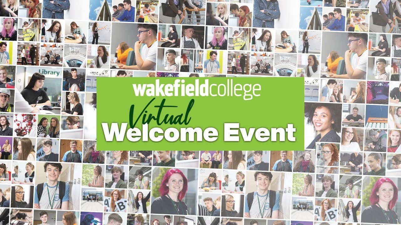 Virtual Welcome Event | Wakefield College | 13 July