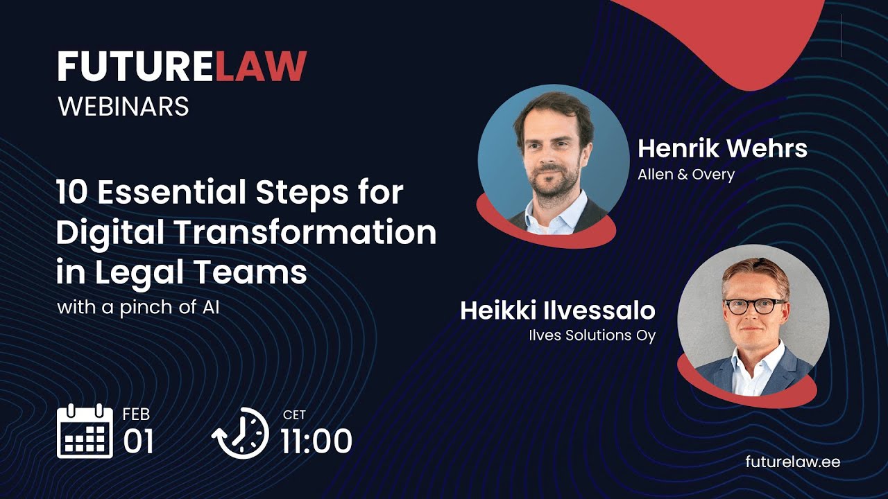 10 Essential Steps for Digital Transformation in Legal Teams - with a pinch of AI