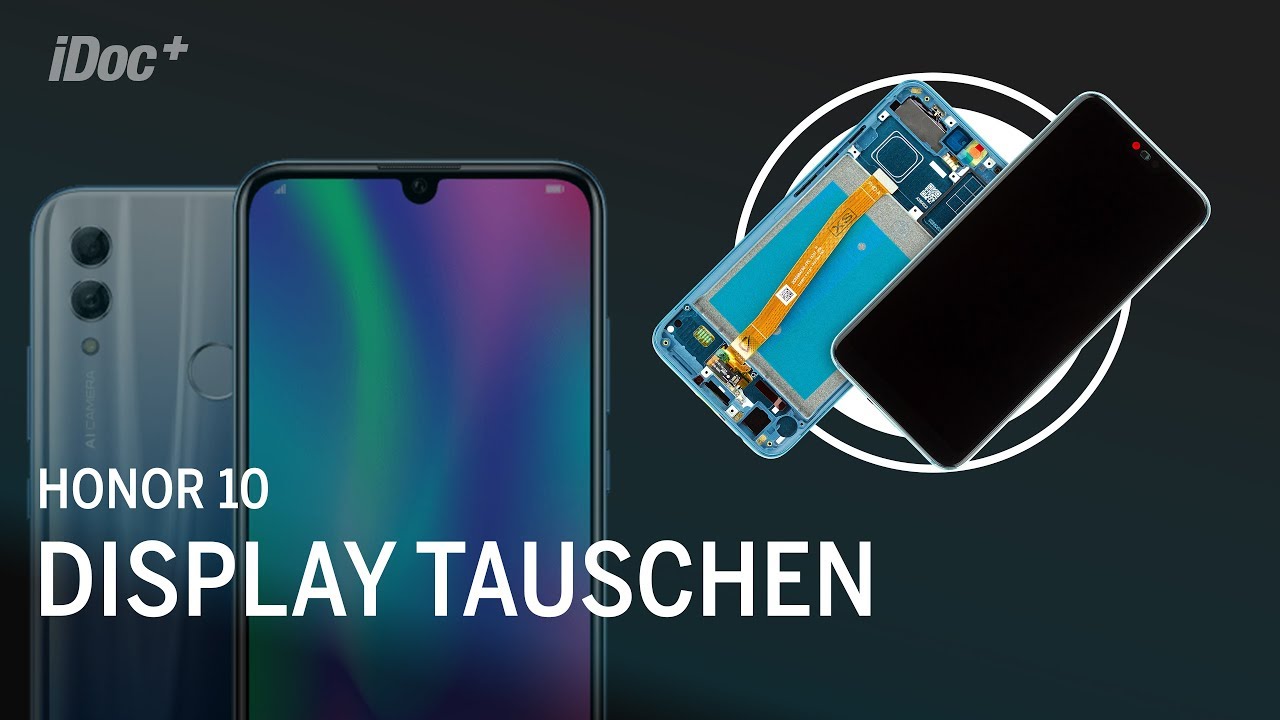 Honor 10 – Display wechseln [mit Rahmen]