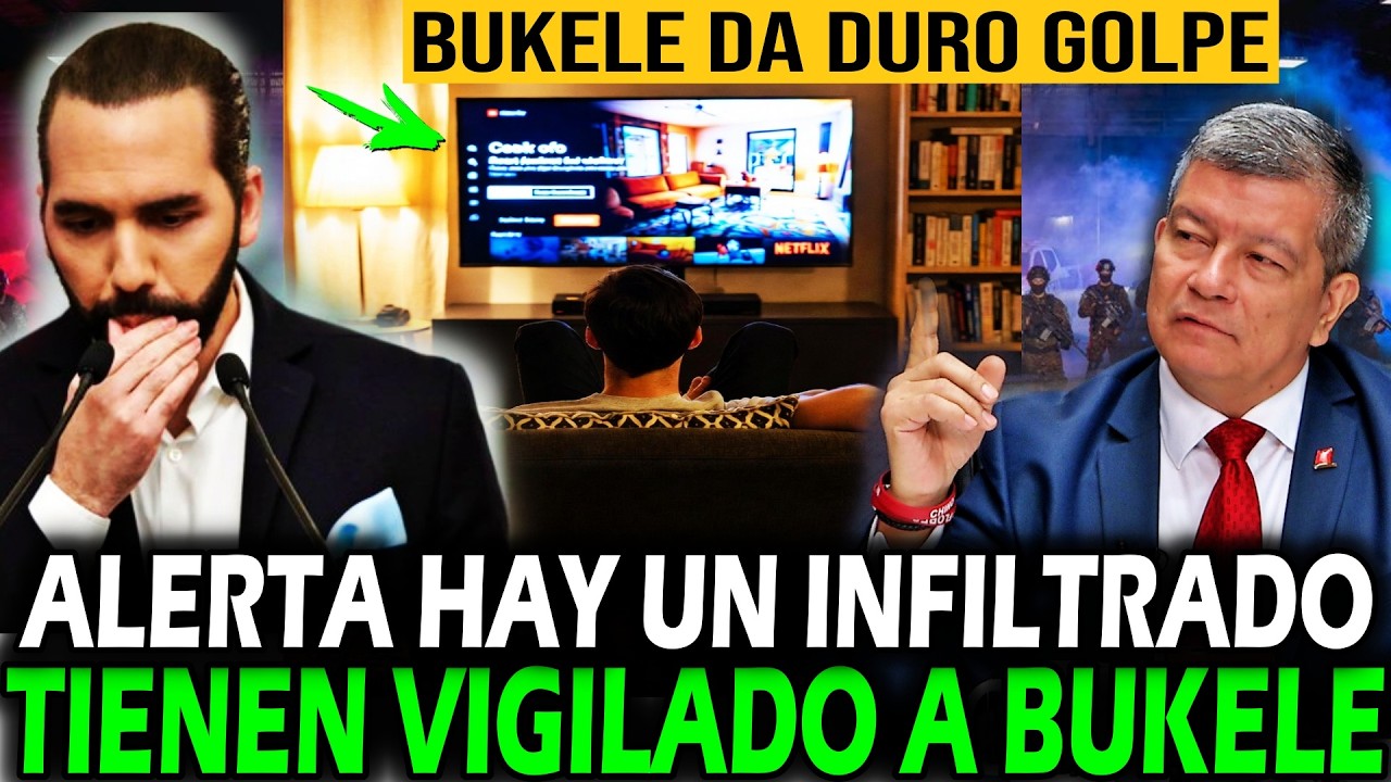 BUKELE EN PELIGRO, LO TIENEN VIGILADO , ESTO ES PELIGROSO ! TODOS COMPARTAN QUE LO VEA BUKELE