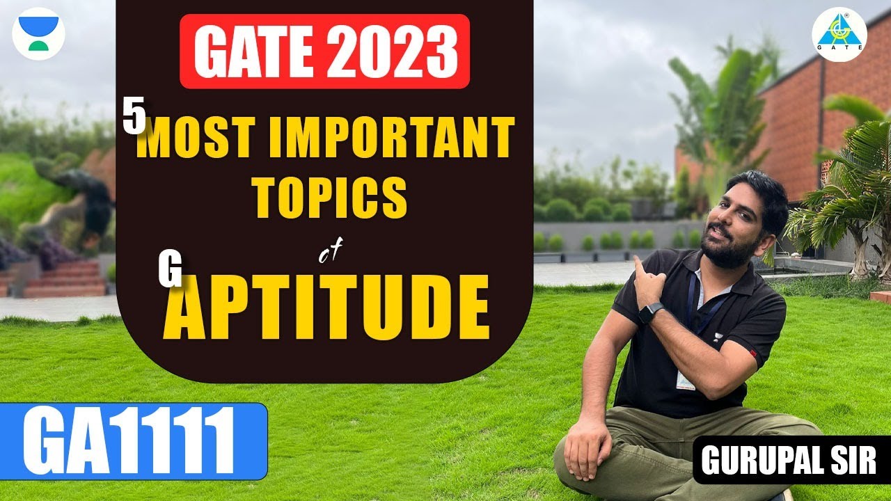 5 Most Important Topics | Aptitude | GATE 2023