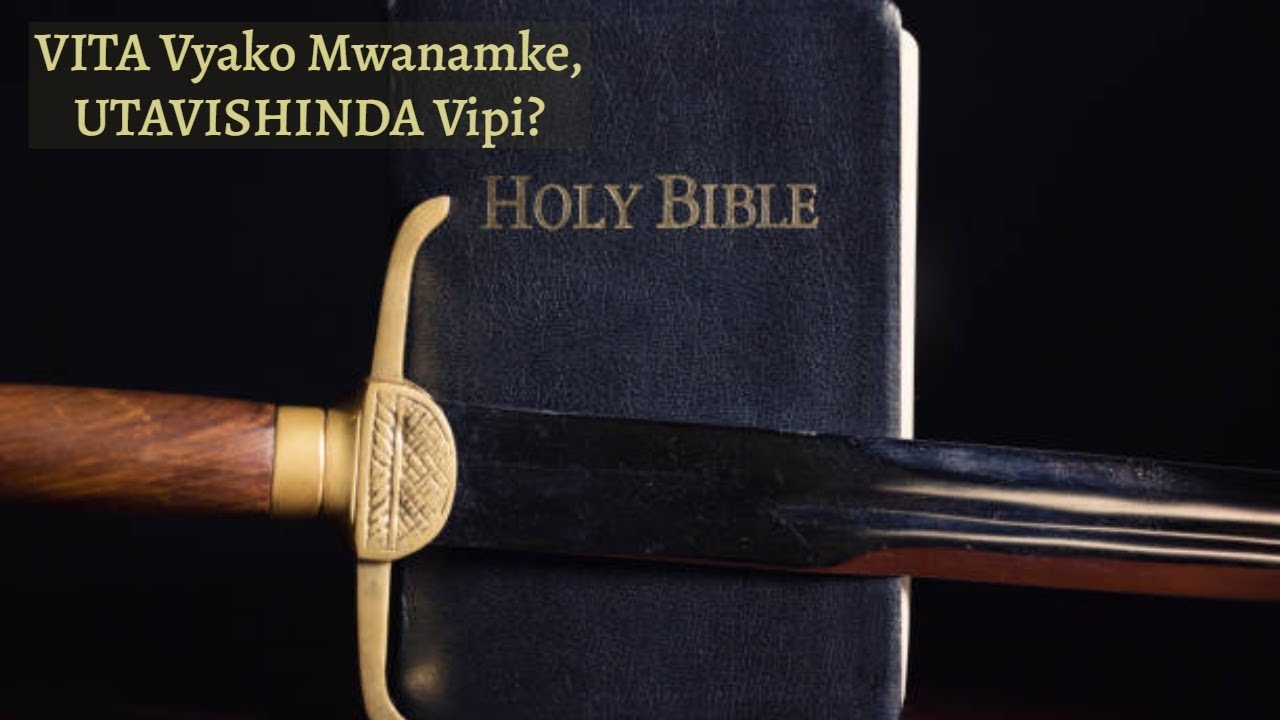 Kama MKRISTO ALIYEOKOKA ~ Je, Vita Vyako Utavishinda Vipi katika SIKU hizi za MWISHO?