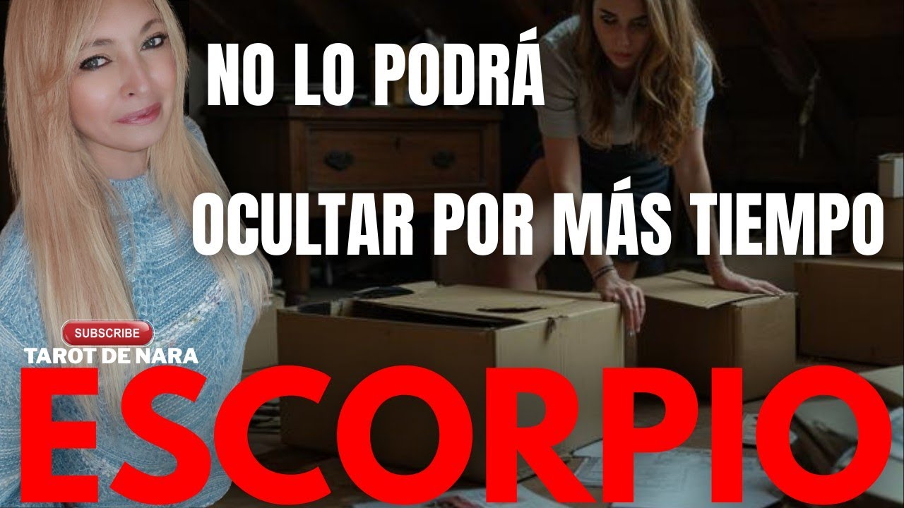 ESCORPIO♏LE CONVENIA HASTA COMPROMETERSE TENER OCULTAR ESTA INFORMACIÓN!PERO YA NO PODRÁ OCULTARLO!
