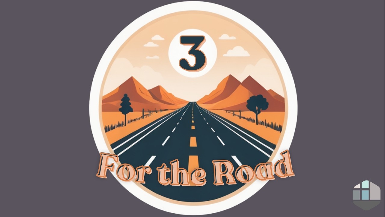 3 For The Road - 3/1/26