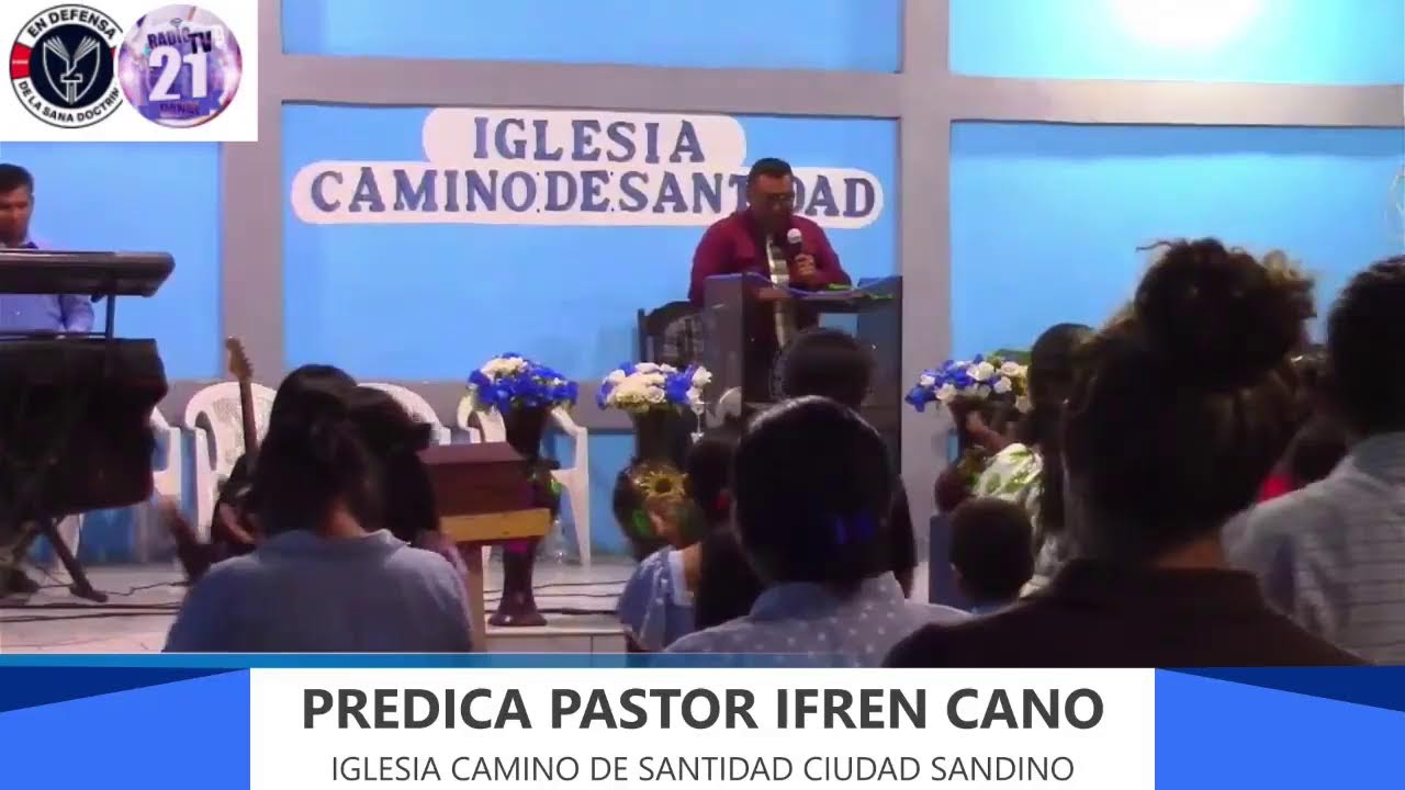 PREDICA PASTOR IFREN CANO
