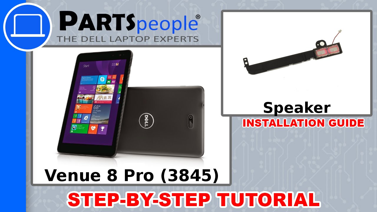 Dell Venue 8 Pro (3845) Speaker How-To Video Tutorial