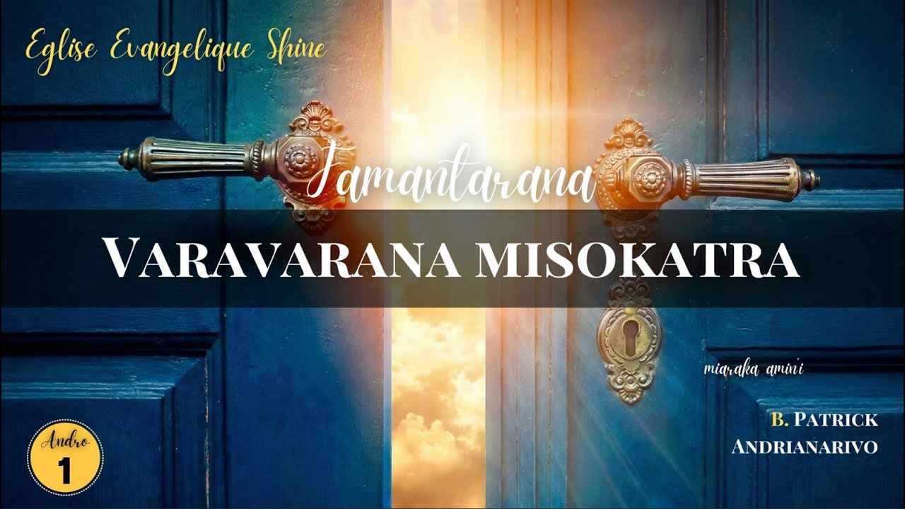 FAMANTARANA VARAVARANA MISOKATRA | BISHOP PATRICK ANDRIANARIVO
