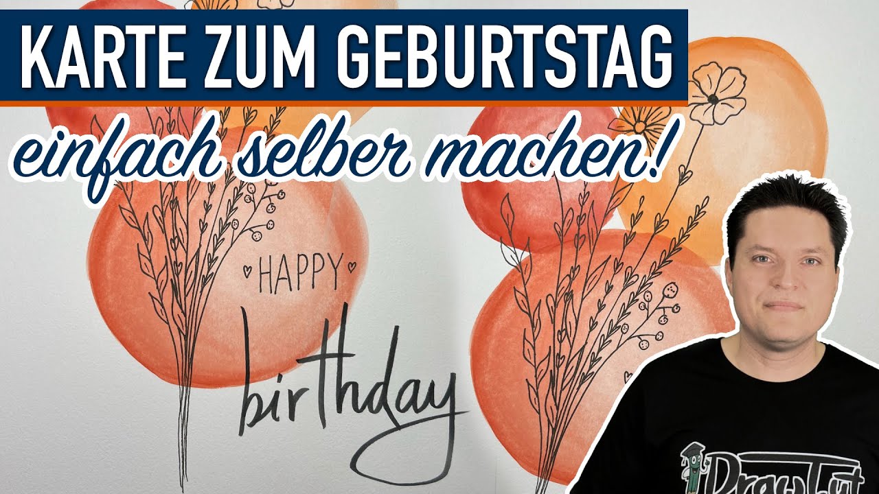 Geburtstagskarte mit Schriftzug Zeichnen - Kreative Idee zum Verschenken