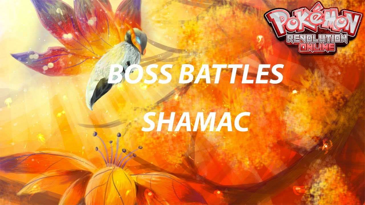 Boss Battles: Boss Shamac/ Hard mode - Pokemon Revolution Online