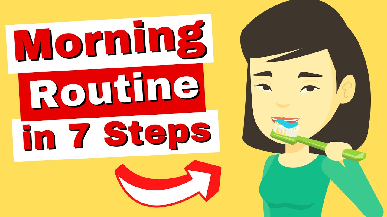 7 Steps to Create Your PERFECT Morning Routine and STICK to It
