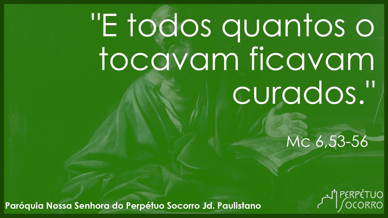Evangelho de 09/02/2026 - Mc 6,53-56