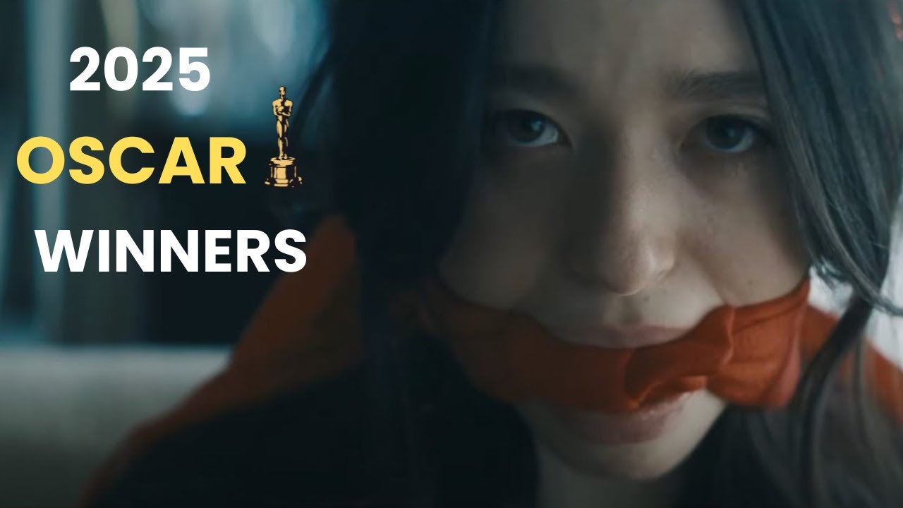 2025 Oscar winning movies (MUST WATCH)