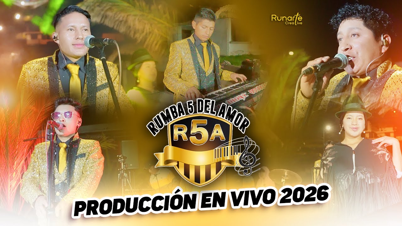 RUMBA 5 DEL AMOR   PRODUCCION EN VIVO 2026