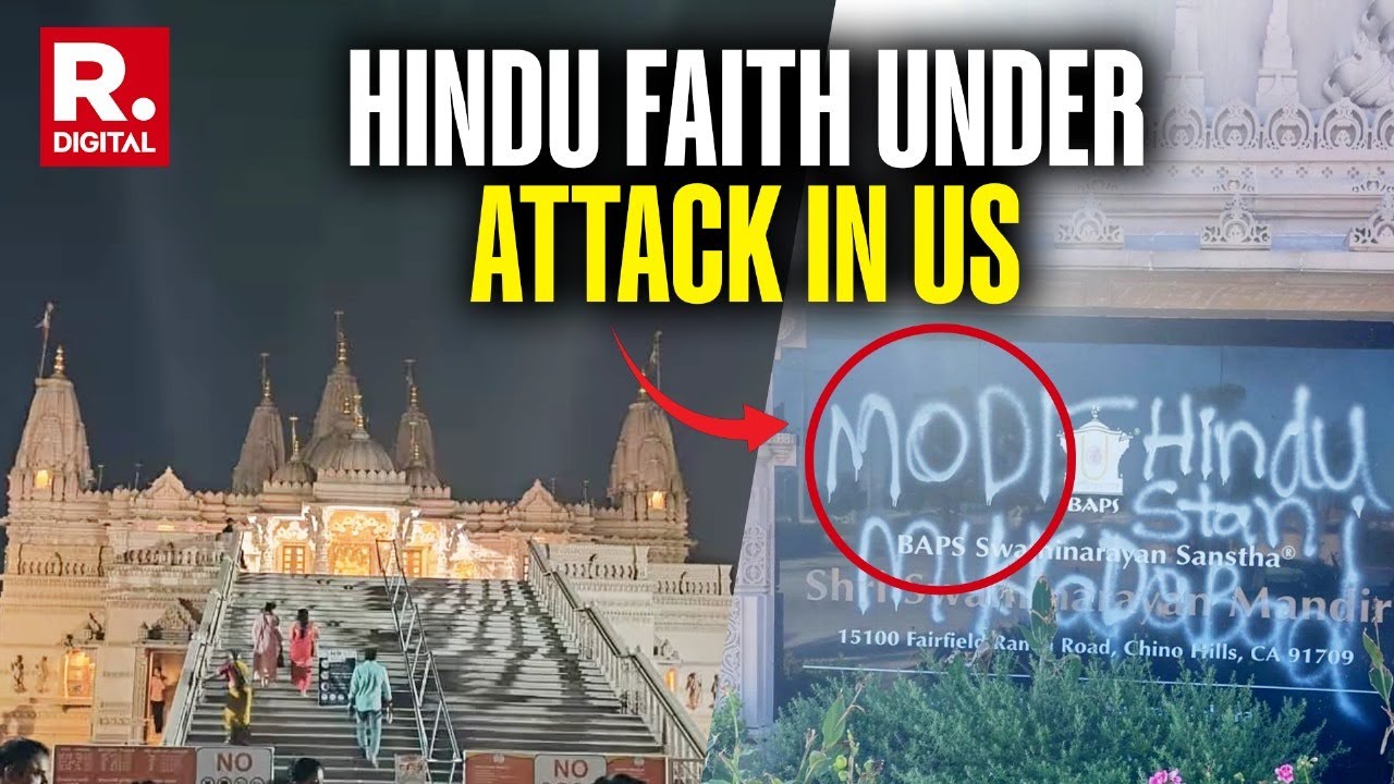 BAPS Temple Vandalized In California: Another Day, Another Attack On Hindu Faith In The US