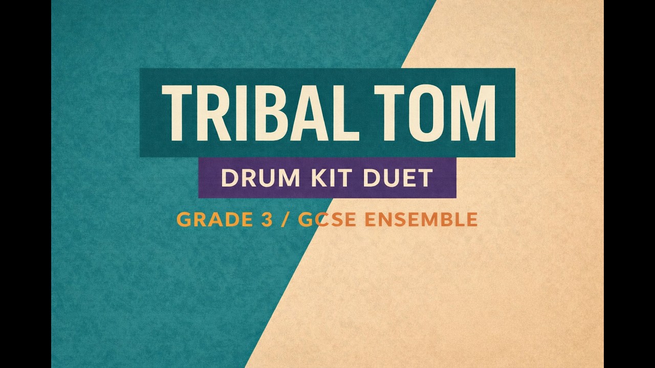 Tribal Tom | Drum Kit Duet part 1 | GCSE Ensemble performance
