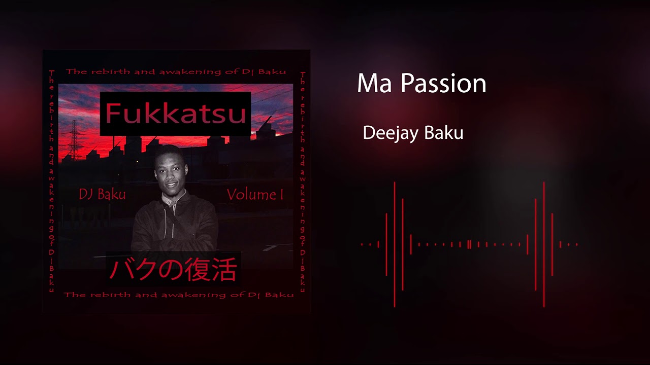 Dj Baku - Ma Passion