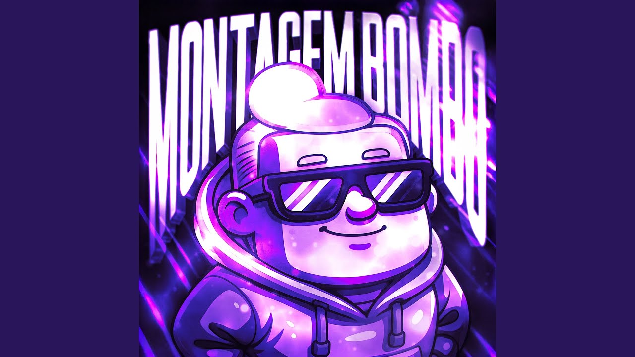 MONTAGEM BOMBO
