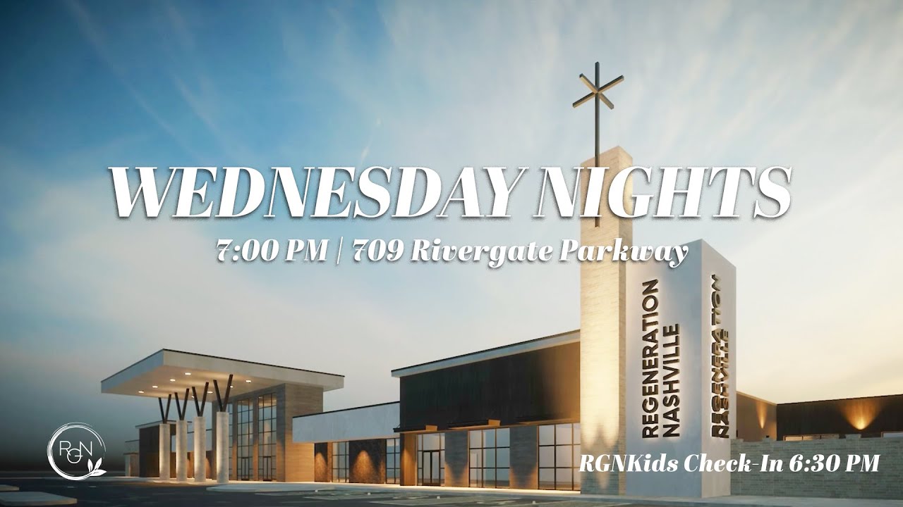 Regeneration Nashville Wednesday | October 1, 2025 // Pastors Kent and Candy Christmas