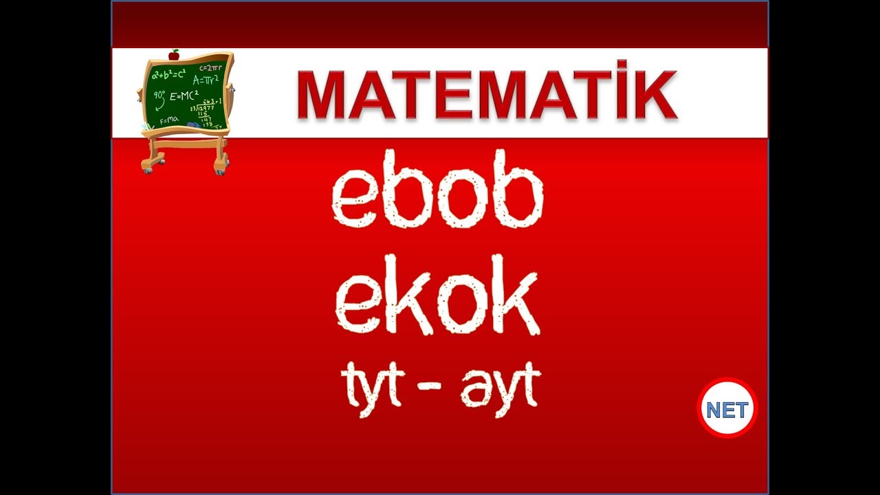 Matematik - Ebob Ekok - Tyt - Net Eğitim