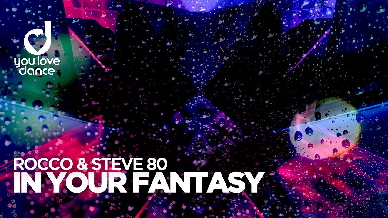 Rocco & Steve 80 &ndash; In Your Fantasy