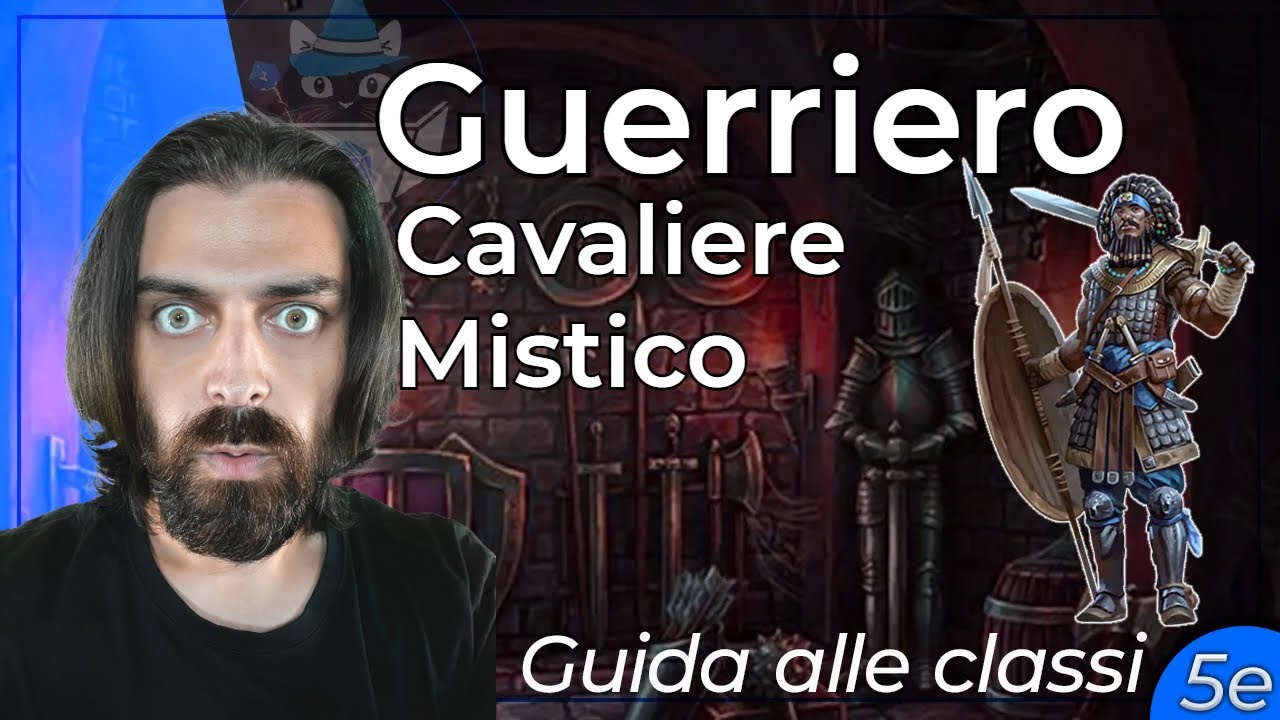 CAVALIERE MISTICO | Guida alle Classi (D&D 5e)
