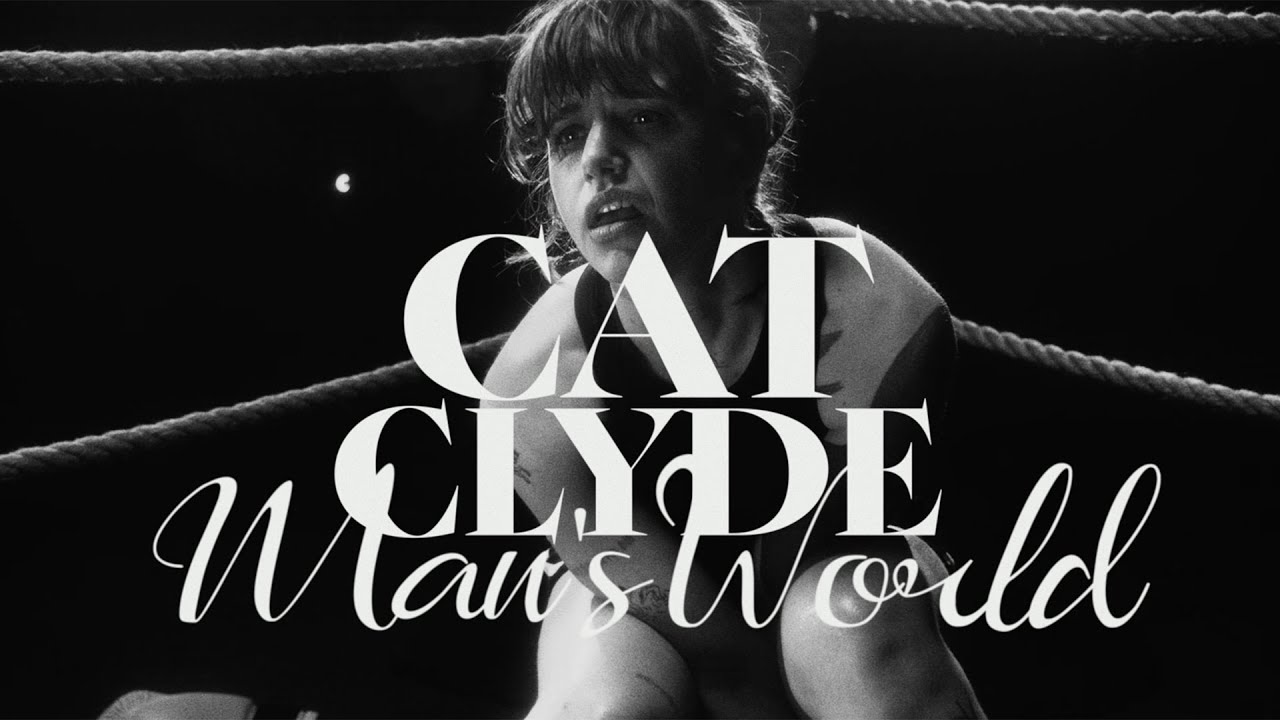 Cat Clyde - Man's World (Official Music Video)