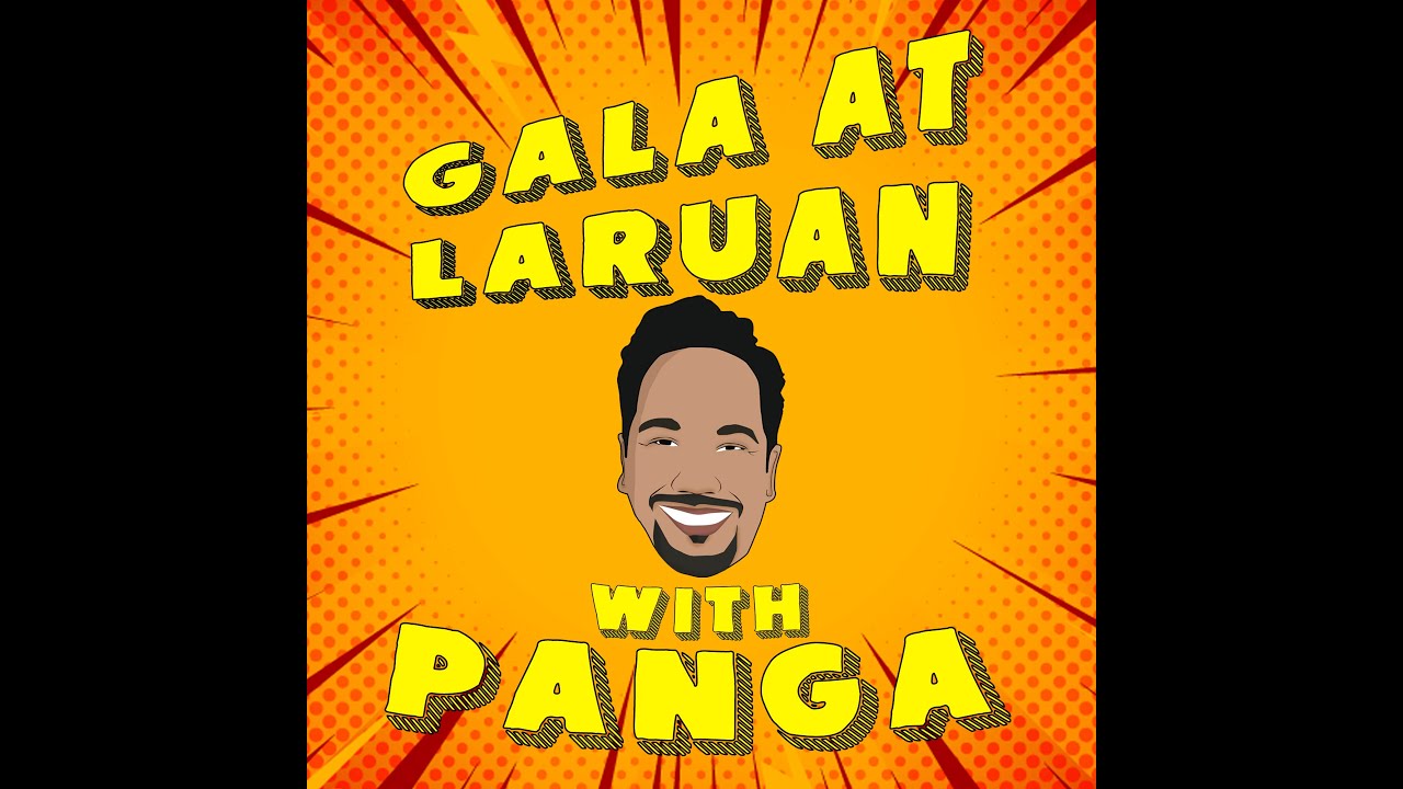 Gala at Laruan with Panga Episoe 1 - 