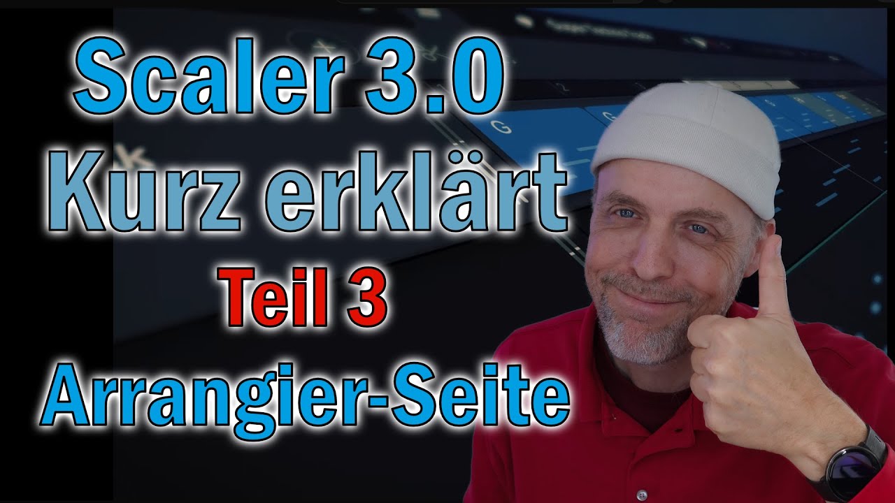 Scaler 3 kurz erklärt Teil III