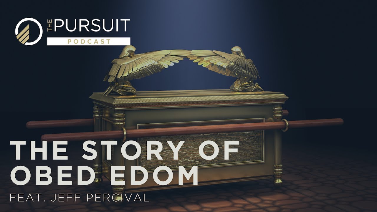 Episode 79: The Story of Obed Edom
