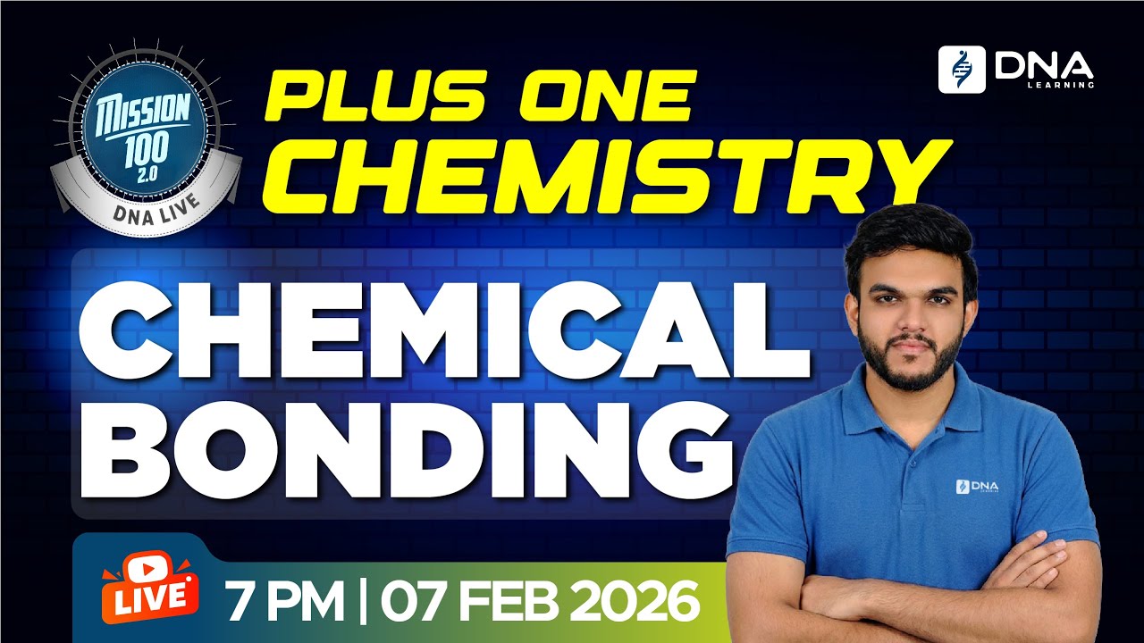 This Chemical Bonding Class Will Clear All Doubts 🔥 | LIVE | DNA Leraning | Plus One