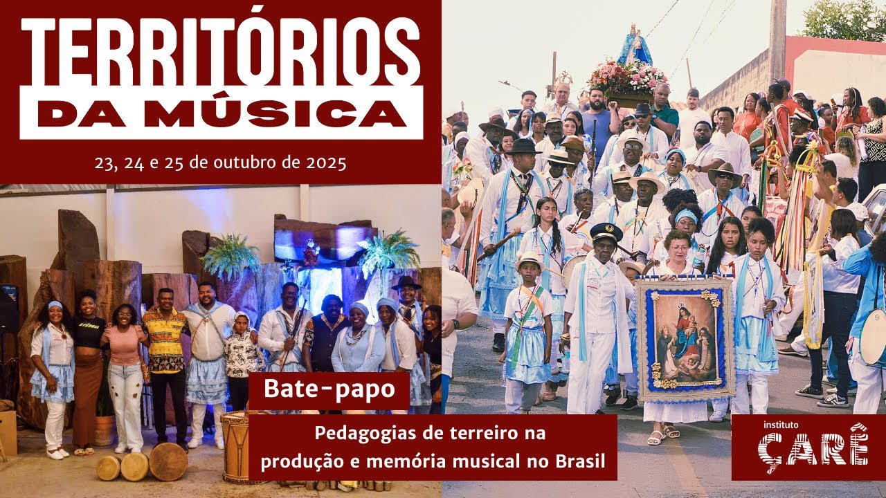 Territórios da Música | Pedagogias de terreiro na produção e memória musical no Brasil