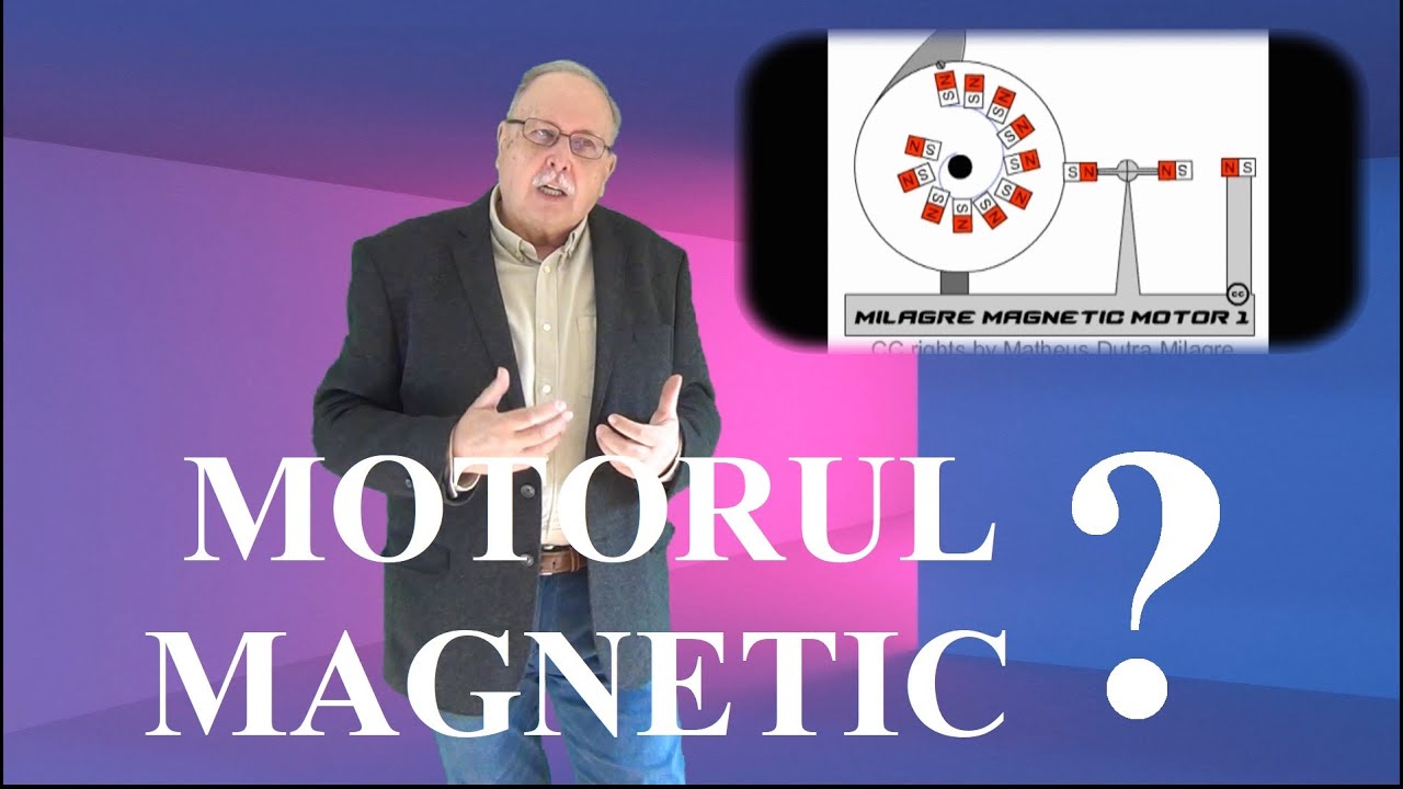 MOTORUL MAGNETIC ? (MAGNETIC ENGINE ? NO WAY !) (Lumea nu este cum crezi ! _ 37)