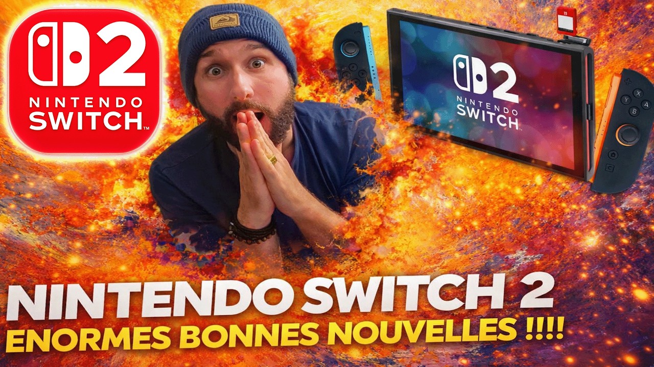 Nintendo SWITCH 2 : ENORMES BONNES NOUVELLES 😱  🔥 GAMING NEWS 🎮