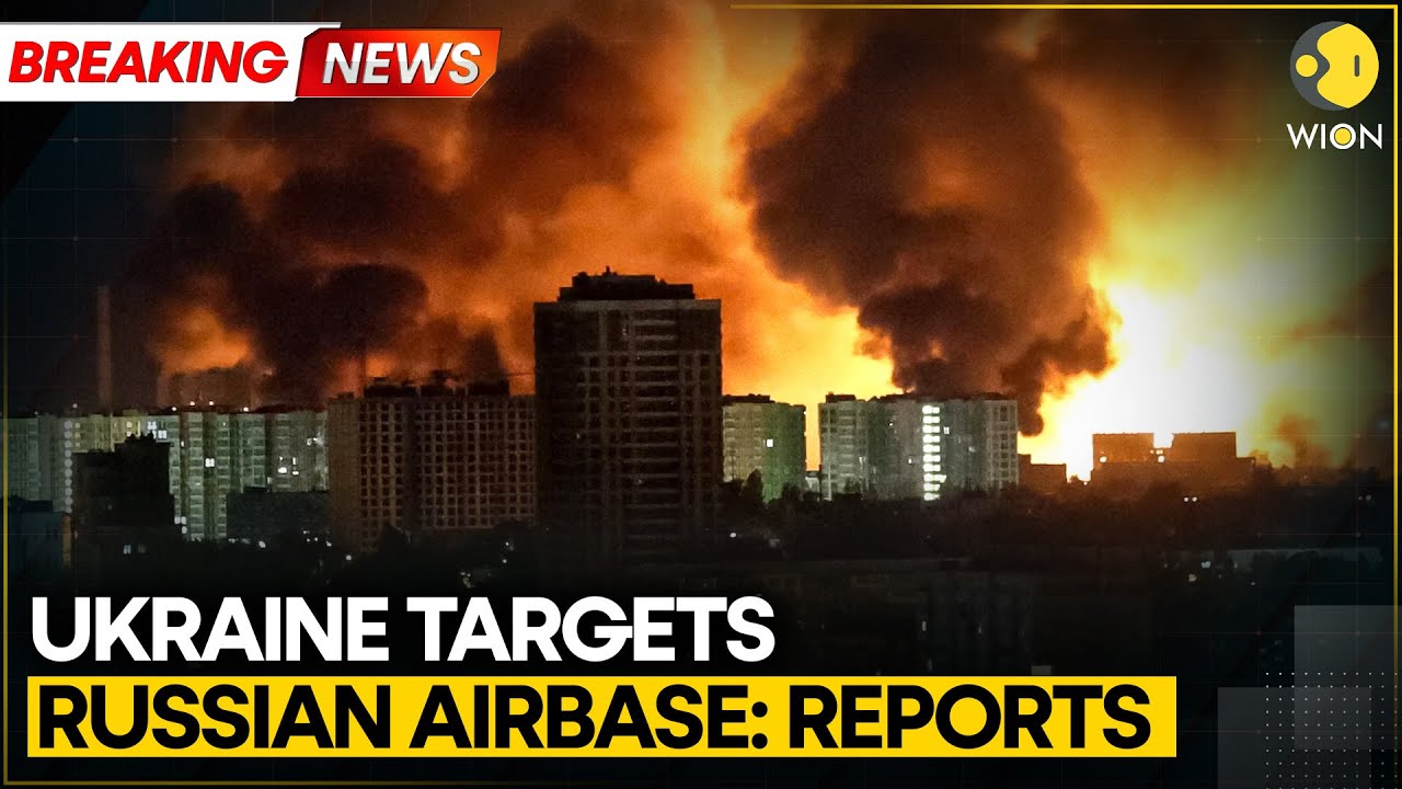 BREAKING: Ukraine Targets Russian Airbase With Drones, Over 40 Russian Bombers Hit: Reports