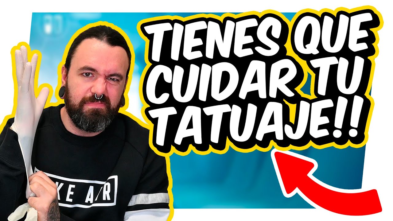 💉 COMO CURAR UN TATUAJE RECIEN HECHO