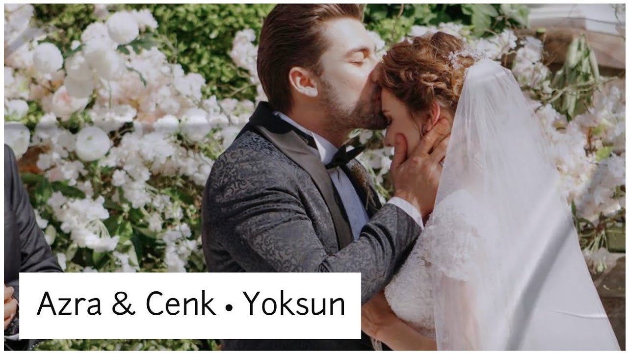 Azra & Cenk • Yoksun