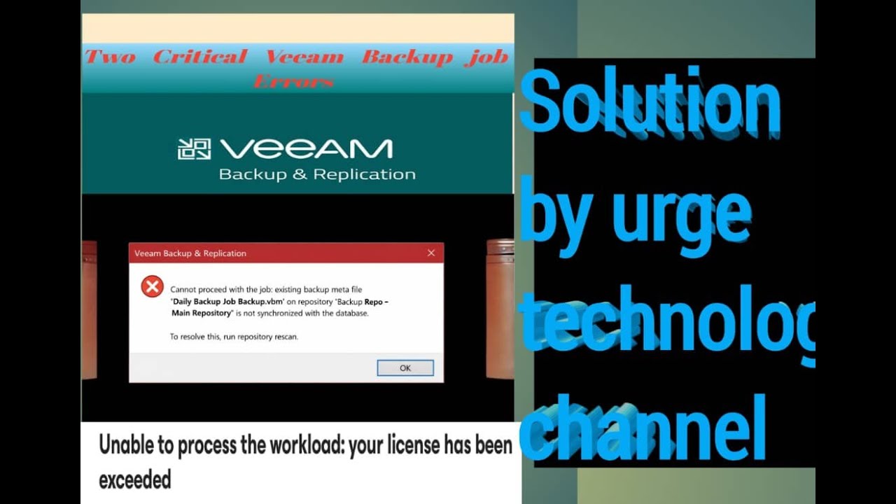Two Critical Veeam Backup Job Errors – Root Cause & Final Solution