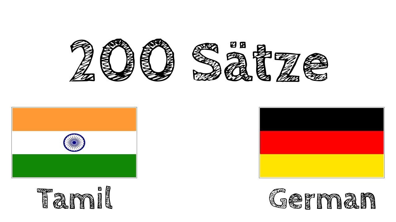 200 S&auml;tze - Tamil - Deutsch