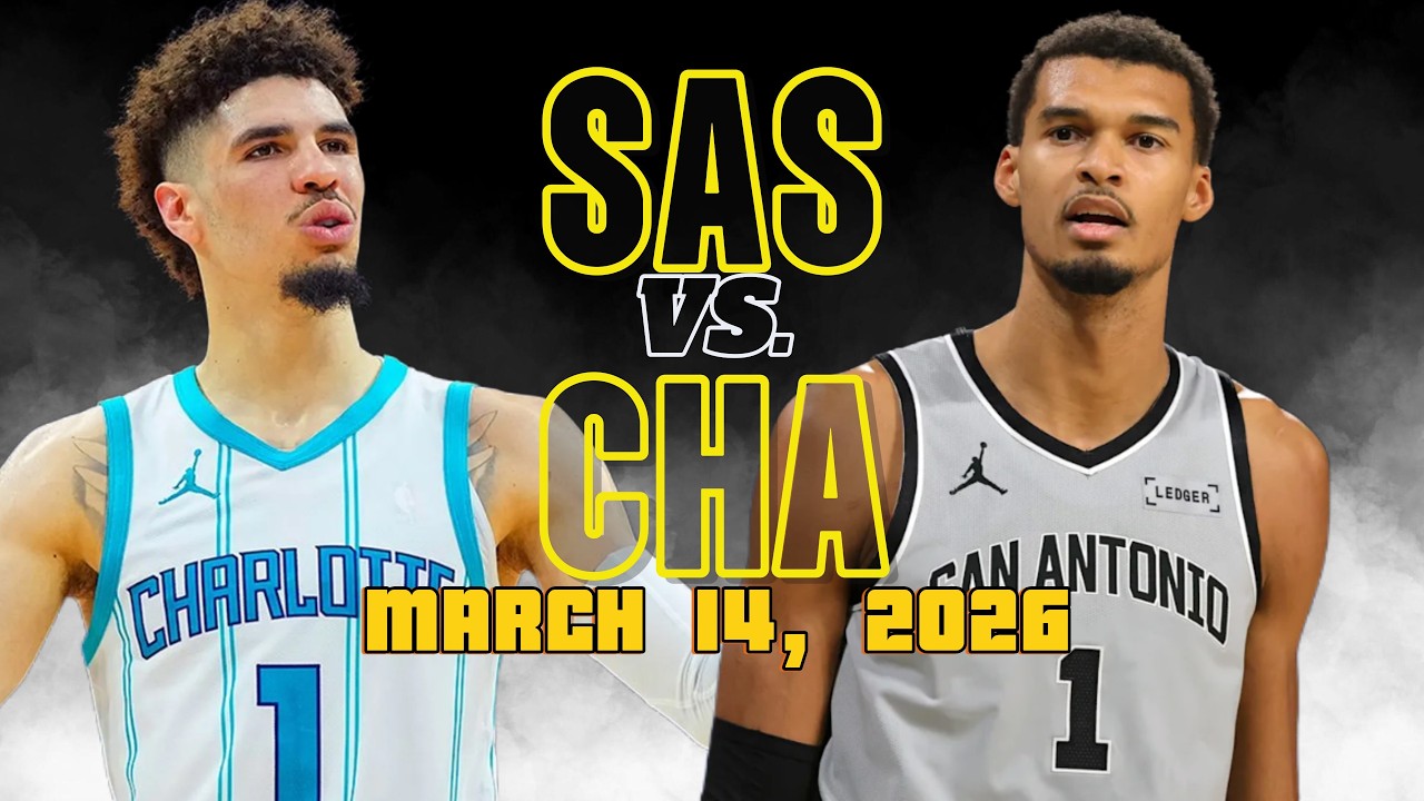 San Antonio Spurs vs Charlotte Hornets Full Game Highlights - March 14, 2026 | NBA Highlights
