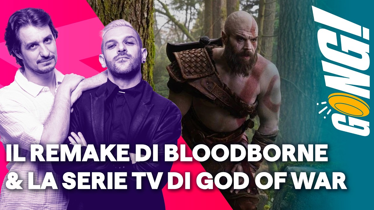 Il Remake di Bloodborne che non vedremo mai & La serie TV di God of War | Episodio 455